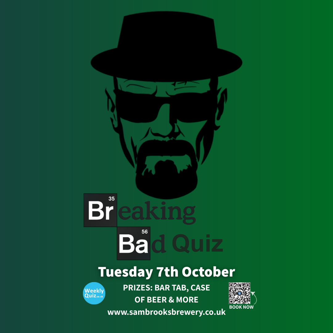 Sambrook's monthly Quiz: Breaking Bad