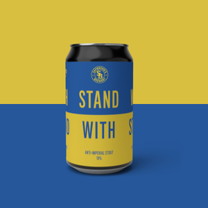 Stand With - Anti Imperial Stout